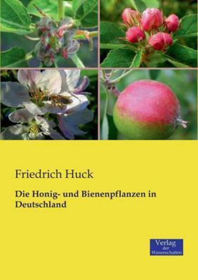 Cover for Huck · Die Honig- und Bienenpflanzen in D (Bok) (2019)