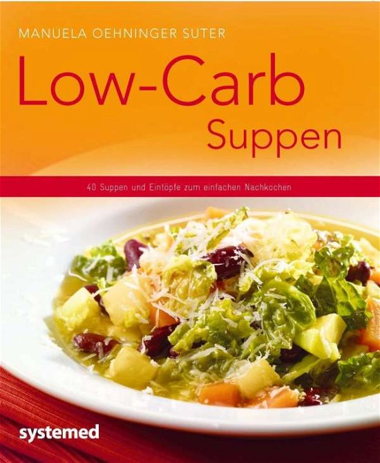 Cover for Oehninger · Low-Carb-Suppen (Bog)
