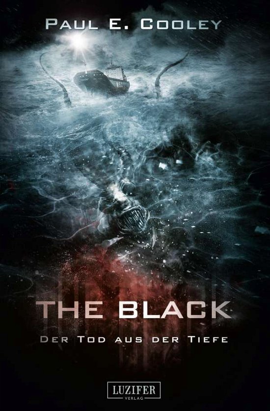 Cover for Cooley · The Black - Der Tod aus der Tief (Buch)