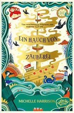 Cover for Michelle Harrison · Ein Hauch von Zauberei (Pocketbok) (2022)