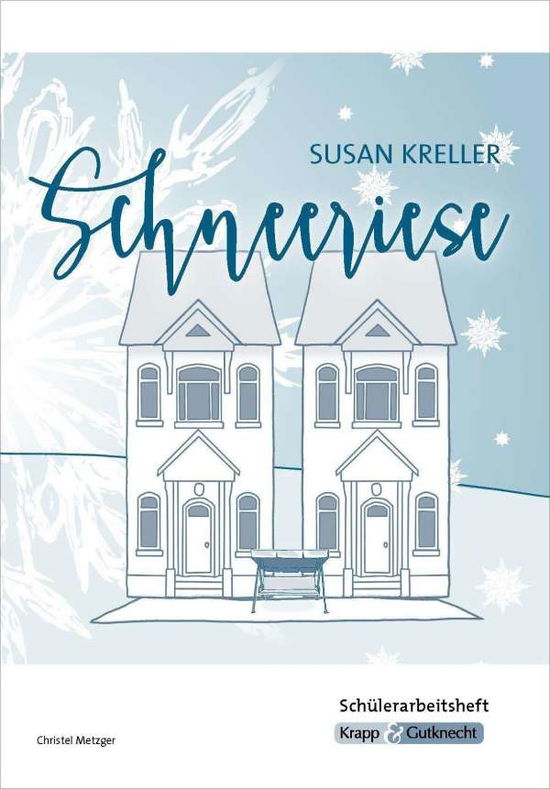 Schneeriese - Susan Kreller - S - Metzger - Książki -  - 9783963230042 - 