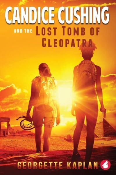 Cover for Georgette Kaplan · Candice Cushing and the Lost Tomb of Cleopatra (Paperback Book) (2019)