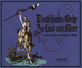 Deutschlands Wehr Zu Land und M - Richard - Livros -  - 9783965690042 - 