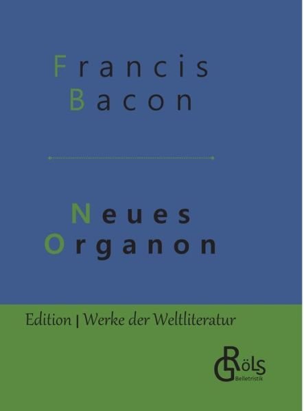 Cover for Bacon · Neues Organon (Buch) (2019)