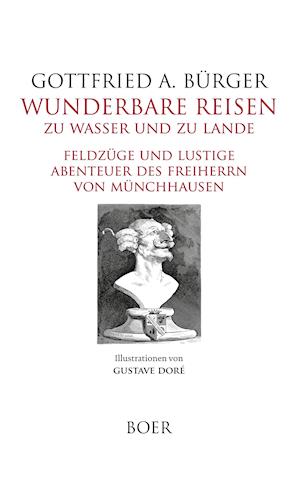 Cover for Gottfried August Burger · Wunderbare Reisen zu Wasser und zu Lande (Gebundenes Buch) (2021)