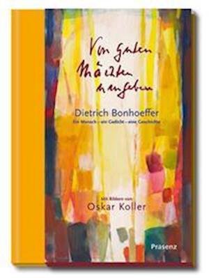 Cover for Dietrich Bonhoeffer · Von guten Mächten umgeben (Bog) (2022)