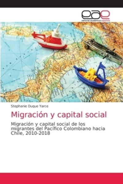 Cover for Stephanie Duque Yarce · Migracio?n y capital social (Pocketbok) (2021)