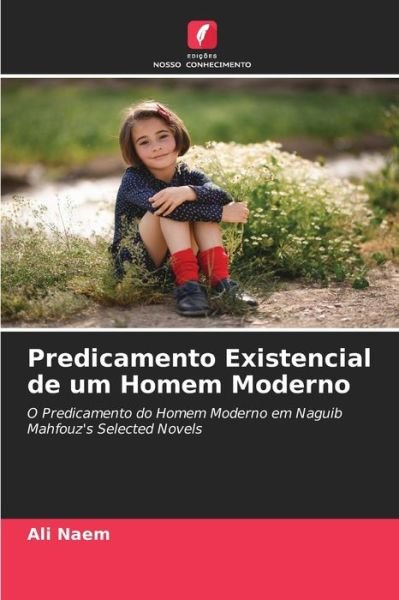 Cover for Ali Naem · Predicamento Existencial de um Homem Moderno (Paperback Book) (2020)