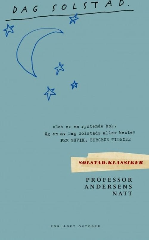 Solstad-klassiker: Professor Andersens natt - Dag Solstad - Books - Forlaget Oktober - 9788249515042 - January 18, 2016