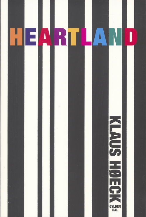 Cover for Klaus Høeck · HEARTLAND - tid og sted (Sewn Spine Book) [1. Painos] (2006)