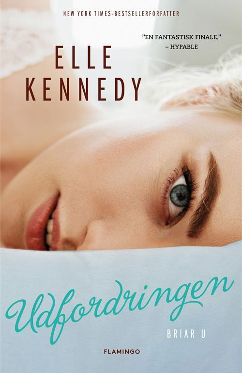 Cover for Elle Kennedy · Briar U: Udfordringen (Sewn Spine Book) [1.º edición] (2021)