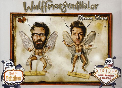 Cover for Wulffmorgenthaler · Sjældne idioter (Hæftet bog) [1. udgave] (2009)
