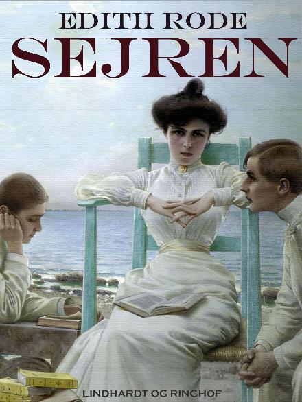 Cover for Edith Rode · Sejren (Sewn Spine Book) [1st edition] (2017)