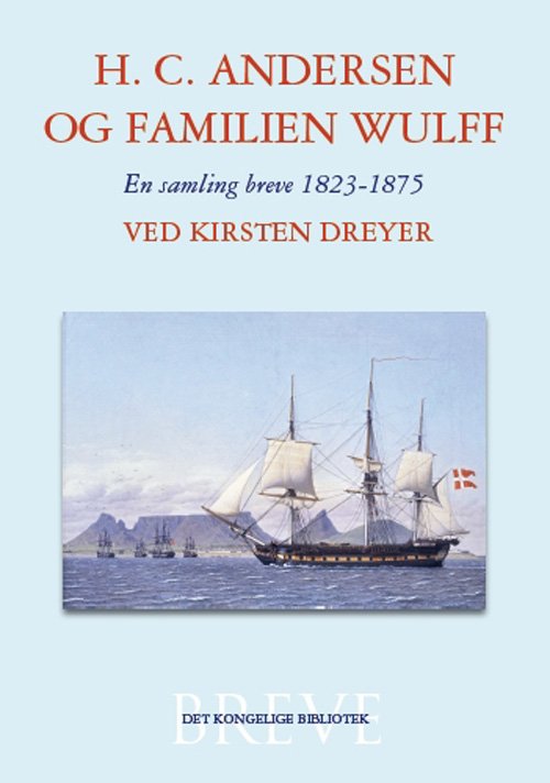 Cover for Kirsten Dreyer · H.C. Andersen og familien Wulff (Bound Book) [1. Painos] [Indbundet] (2010)