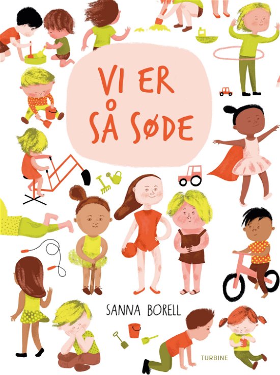 Cover for Sanna Borell · Vi er så søde (Hardcover Book) [1th edição] (2019)
