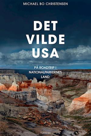 Cover for Michael Bo Christensen · Det vilde USA (Hæftet bog) [1. udgave] (2021)