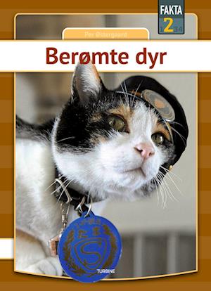 Cover for Per Østergaard · Fakta 2: Berømte dyr (Innbunden bok) [1. utgave] (2023)