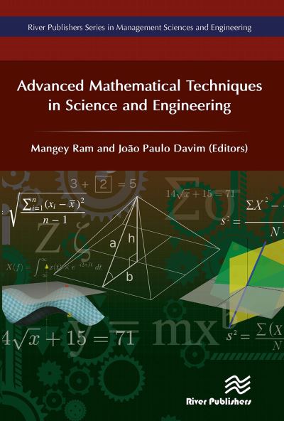 Advanced Mathematical Techniques in Science and Engineering -  - Books - River Publishers - 9788770044042 - October 21, 2024