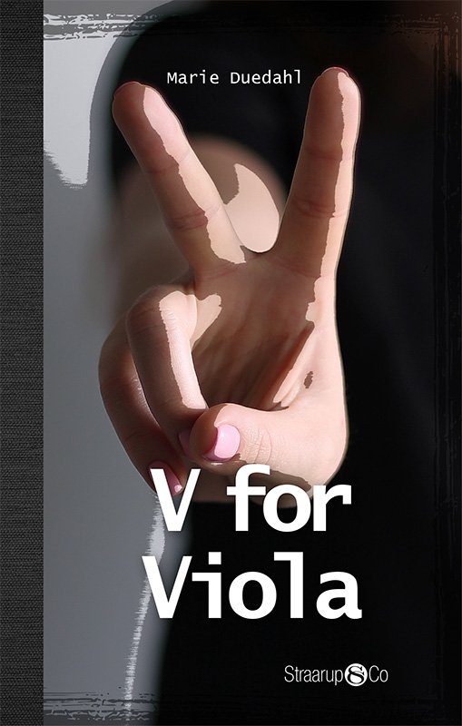 Hip: V for Viola - Marie Duedahl - Kirjat - Straarup & Co - 9788770185042 - perjantai 25. lokakuuta 2019