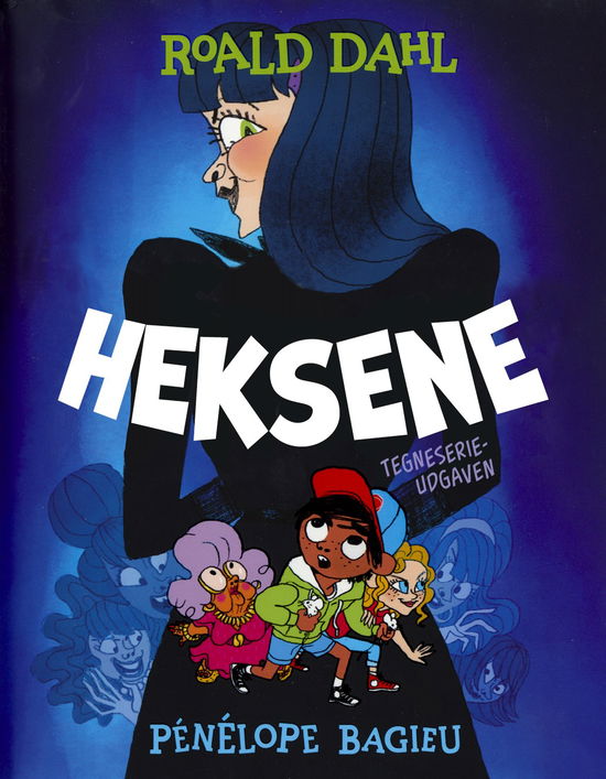 Cover for Roald Dahl · Heksene (Innbunden bok) [1. utgave] (2021)