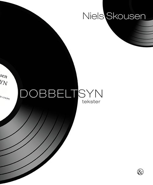 Dobbeltsyn - Niels Skousen - Bøger - Jensen & Dalgaard I/S - 9788771513042 - 1. november 2017