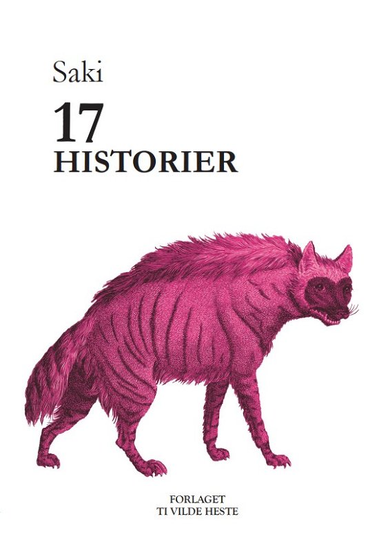 Cover for Saki (Hector Hugh Munro) · 17 historier (Paperback Book) [1st edition] (2021)