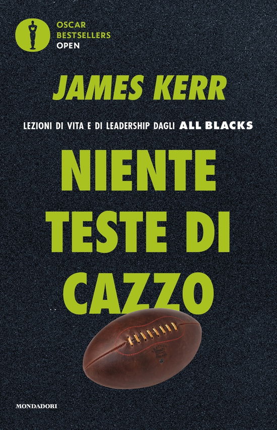 Cover for James Kerr · Niente Teste Di Cazzo. Lezioni Di Vita E Di Leadership Dagli All Blacks (Book)