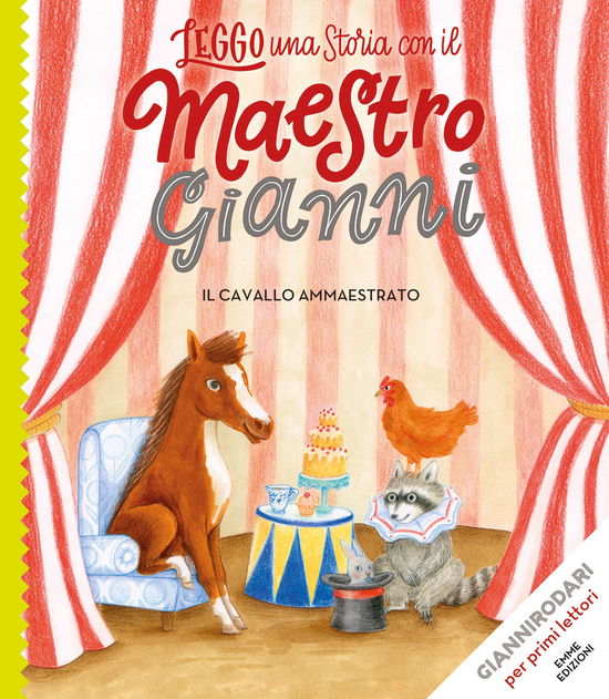 Il Cavallo Ammaestrato. Stampatello Maiuscolo. Ediz. A Colori - Gianni Rodari - Bücher -  - 9788829601042 - 