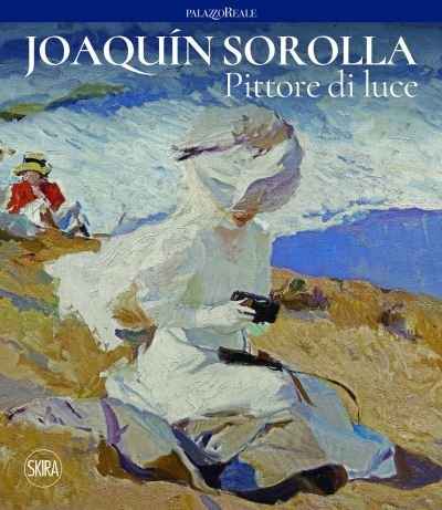 Cover for Joaquin Sorolla: Painter of Light (Hardcover Book) (2022)