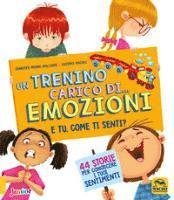 Cover for Jennifer Moore-Mallinos · Un Trenino Carico Di... Emozioni. E Tu Come Ti Senti? Ediz. A Colori (Book)