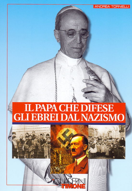 Cover for Andrea Tornielli · Il Papa Che Difese Gli Ebrei Dal Nazismo (Book)