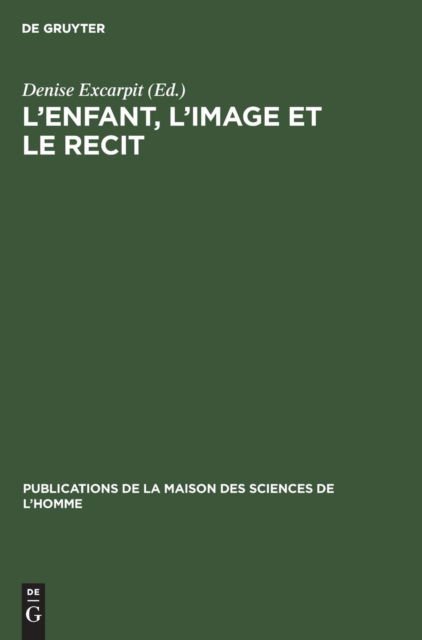 Cover for L' Enfant, l'image et le re?cit (Book) (1978)