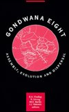 Cover for Gondwana Eight: Assembly, Evolution and Dispersal: Proceedings of the 8th Gondwana symposium, Hobart, Tasmania, Australia, June'91 (Innbunden bok) (1993)