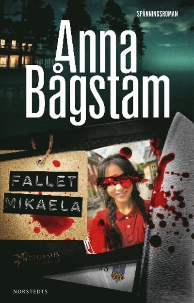 Cover for Anna Bågstam · Fallet Mikaela (Paperback Bog) (2024)