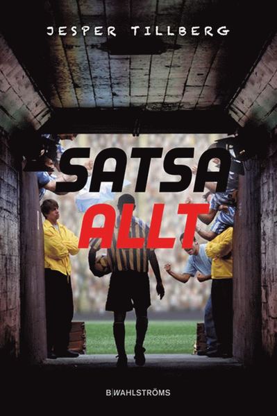 Cover for Jesper Tillberg · Toma: Satsa allt (Audiobook (MP3)) (2019)