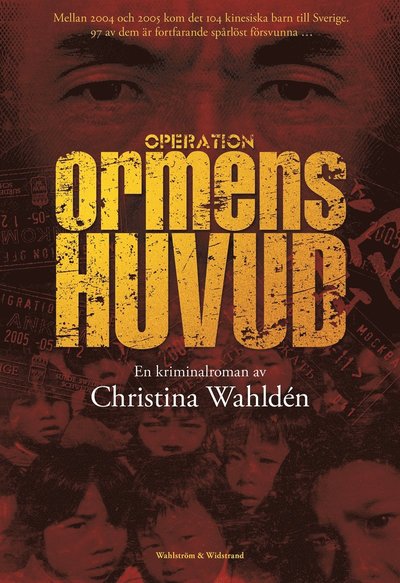 Cover for Christina Wahldén · Operation Ormens huvud : kriminalroman (ePUB) (2015)