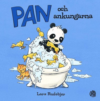 Cover for Lars Rudebjer · Pan och ankungarna (Gebundesens Buch) (2022)
