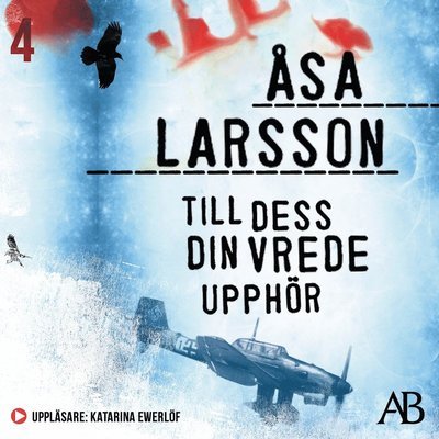 Cover for Åsa Larsson · Rebecka Martinsson: Till dess din vrede upphör (Lydbok (MP3)) (2008)