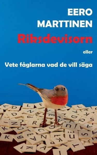 Cover for Eero Marttinen · Riksdevisorn (Taschenbuch) (2015)