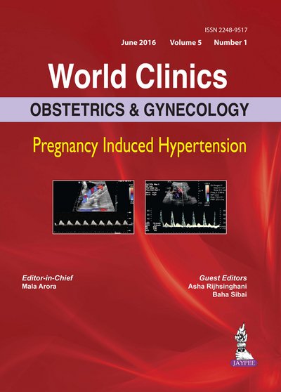 Cover for Mala Arora · World Clinics: Obstetrics &amp; Gynecology: Preeclampsia: Volume 5, Number 1 (Hardcover Book) [Vol 5 No 1 edition] (2017)