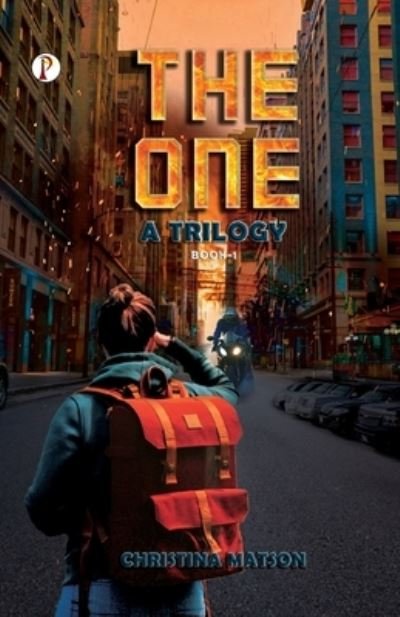 Cover for Christina Matson · The One a Trilogy Book 1 (Paperback Book) (2022)