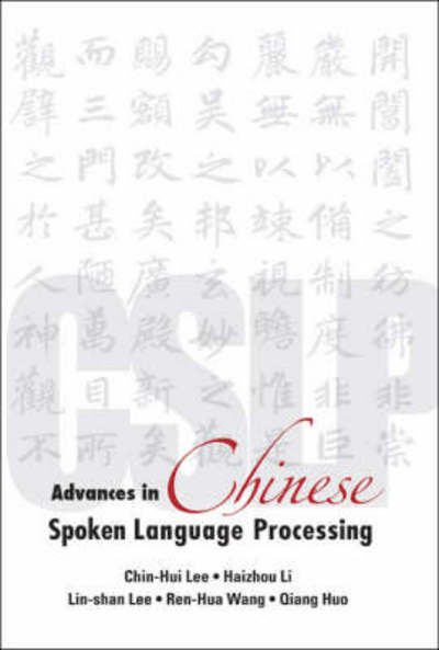 Cover for Chin-hui Lee · Advances In Chinese Spoken Language Processing (Hardcover Book) (2006)