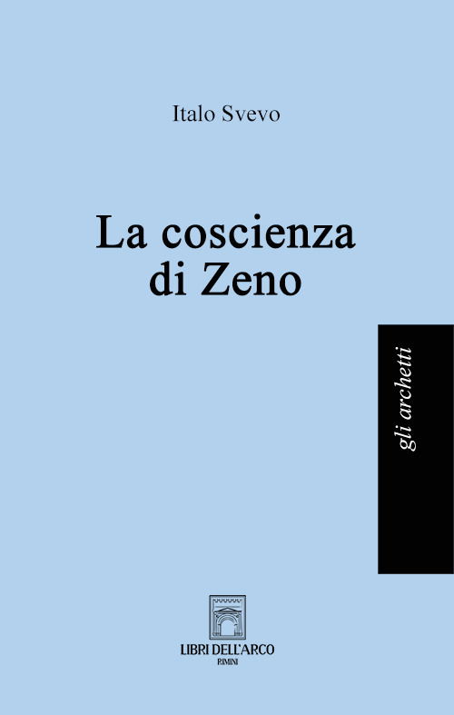 Italo Svevo · La Coscienza Di Zeno (Book) (2024)