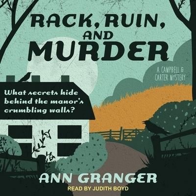 Cover for Ann Granger · Rack, Ruin and Murder (CD) (2019)