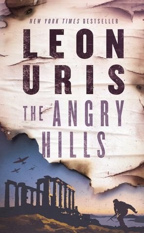 Cover for Leon Uris · The Angry Hills (Bok) (2022)