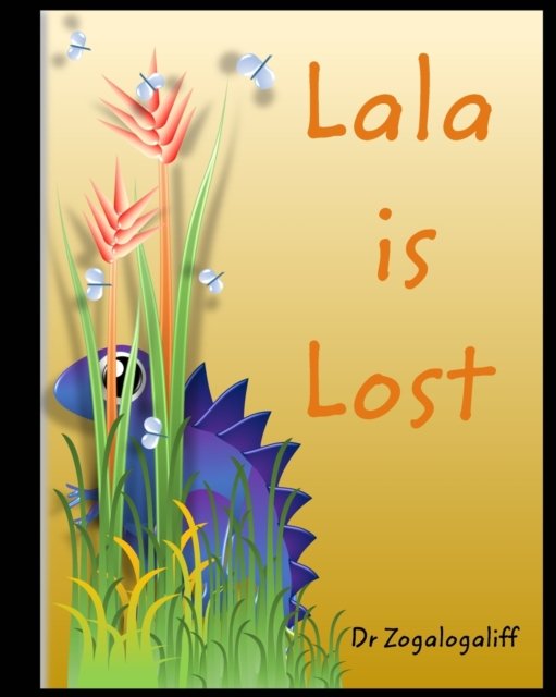 Cover for Mark Jones · Lala is Lost: Adventures with Lala (Paperback Book) (2022)