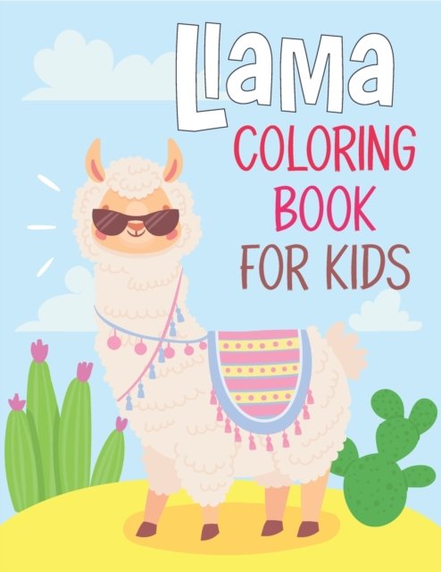 Cover for Rr Publications · Llama Coloring Book For Kids: Wonderful Llama Coloring Book For Kids (Paperback Bog) (2021)