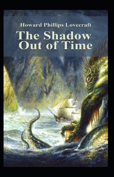 Cover for H P Lovecraft · The Shadow Out of Time-Horror Classic (Annotated) (Paperback Bog) (2021)