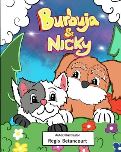 Cover for Regis Betancourt · Burbuja &amp; Nicky (Taschenbuch) (2020)