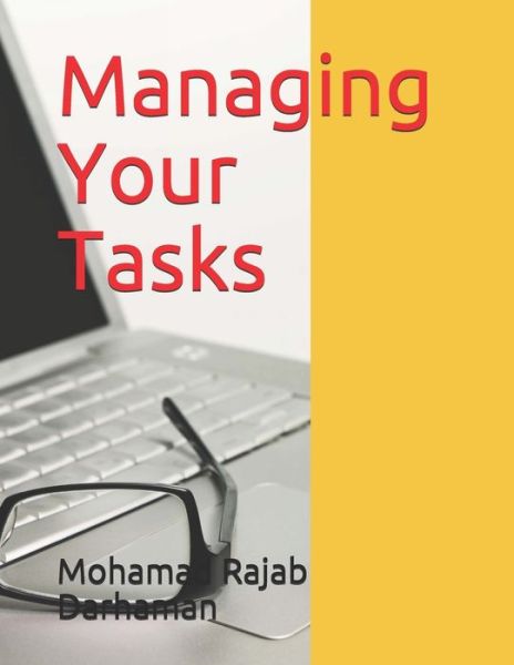 Cover for Mohamad Rajab Darhaman · Managing Your Tasks (Taschenbuch) (2020)